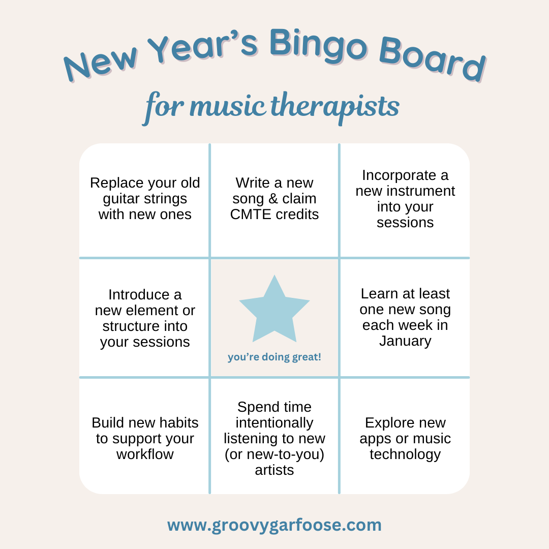 New Years Bingo Board for music therapists is written in blue text. There is an outline of a 3x3 bingo board with a blue star in the middle with text reading "you're doing great" as a free space in the center. 