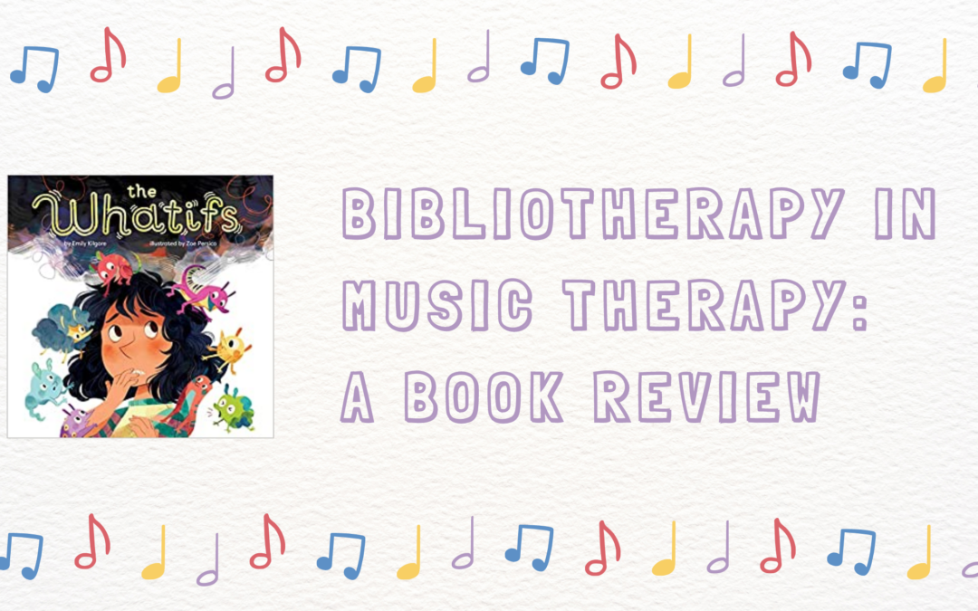 Bibliotherapy in Music Therapy: A Book Review